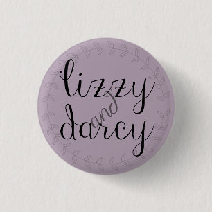 Badge Rond 2,50 Cm Goupille de Lizzy et de Darcy pour des fans de