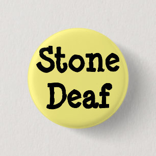 Badge Rond 2,50 Cm Goupille jaune-clair, "sourds comme un pot "