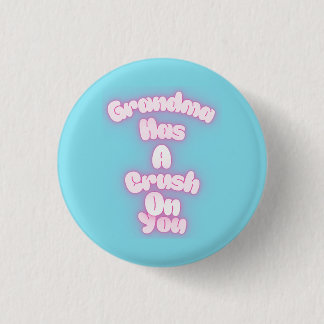 Badge Rond 2,50 Cm Grand-mère est amoureuse de toi