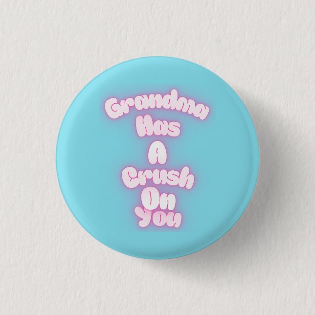 Badge Rond 2,50 Cm Grand-mère est amoureuse de toi (Devant)