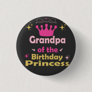Badge Rond 2,50 Cm Grand-Père Du T-Shirt Princesse Anniversaire