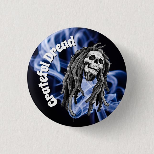 Badge Rond 2,50 Cm Grateful Dread Dreadlocks Fumer drôle (Devant)