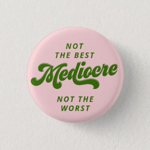 Badge Rond 2,50 Cm Green Disco Lettering Mediocre