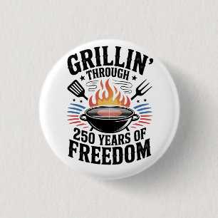 Badge Rond 2,50 Cm Griller à travers le 250e Freedom Grill 4 juillet