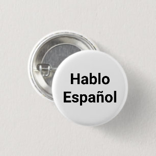 Badge Rond 2,50 Cm Hablo Español, je parle espagnol bouton épingle