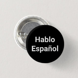 Badge Rond 2,50 Cm Hablo Español, noir, Je parle espagnol, bouton épi