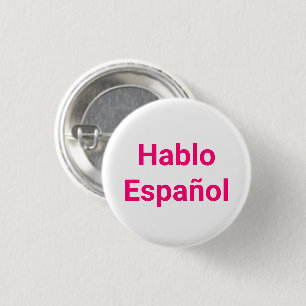 Badge Rond 2,50 Cm Hablo Español rose blanc Je parle espagnol