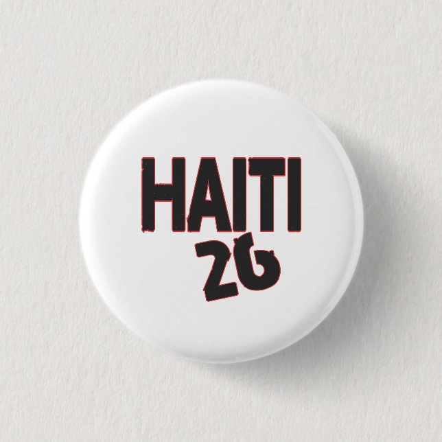 Badge Rond 2,50 Cm Haïti 26 texte  (Devant)