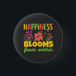 Badge Rond 2,50 Cm Happiness Blooms From Within Happiness Spring<br><div class="desc">Happiness Blooms From Within Happiness Spring</div>