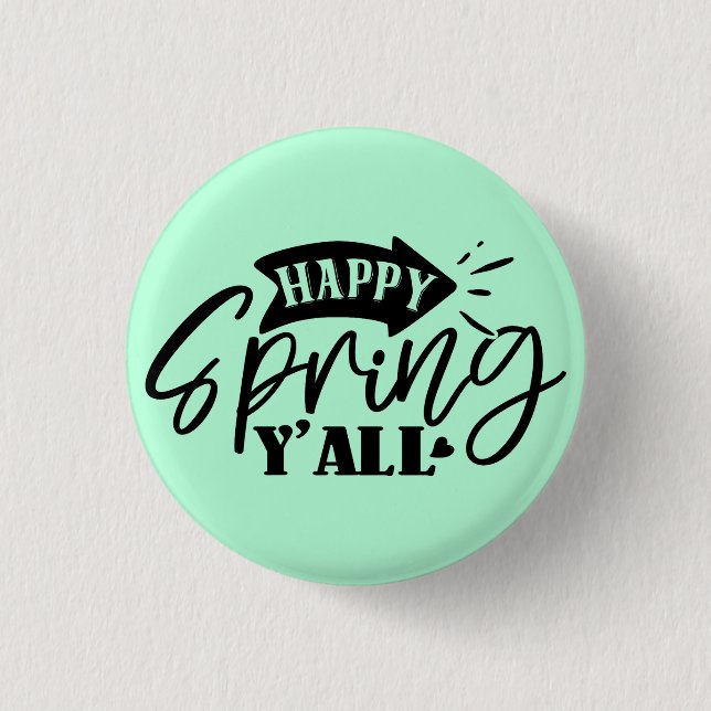Badge Rond 2,50 Cm Happy Spring Y’all Typography Design-49765 (Devant)
