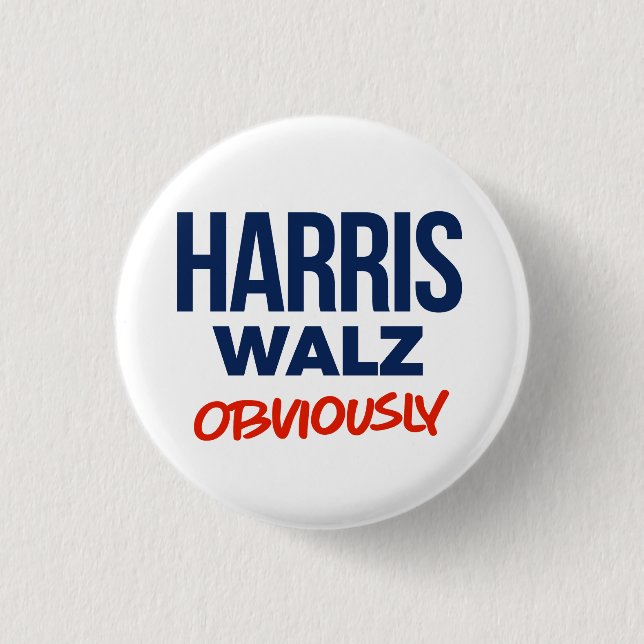 Badge Rond 2,50 Cm Harris Walz Évidemment (Devant)