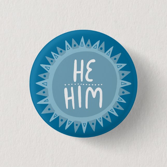 Badge Rond 2,50 Cm HE / HIM Pronounounes Sun Pride handlettered Blue (Devant)