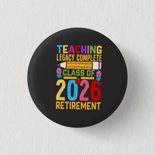 Badge Rond 2,50 Cm Héritage d'enseignement complet Promotion 2026 Ret (Devant)