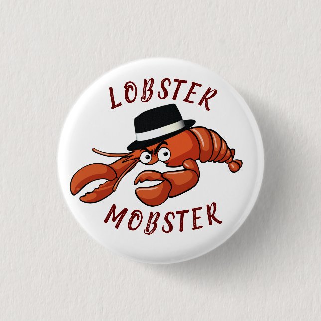 Badge Rond 2,50 Cm Homard Homard Mobster Drôle Gangster Grand Gag Cad (Devant)