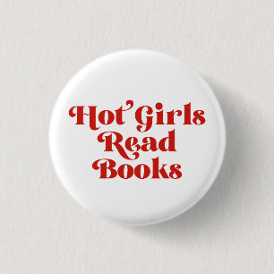 Badge Rond 2,50 Cm Hot Girls Lire des livres