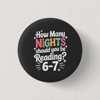 Badge Rond 2,50 Cm How Many Nights Should You Be Reading – Funny Colo