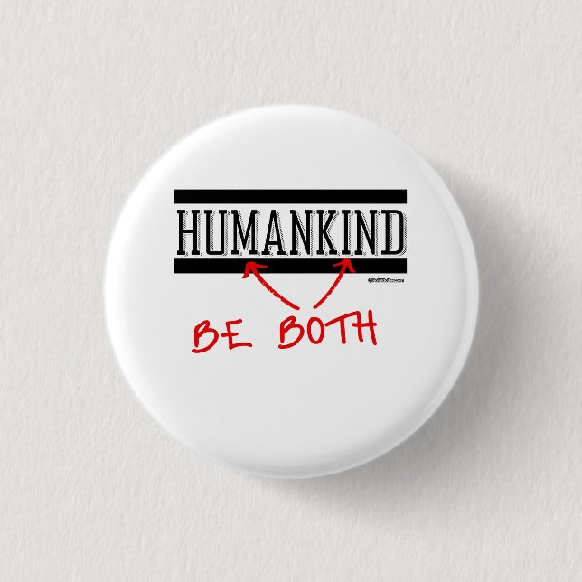 Badge Rond 2,50 Cm Humanité - soyez tous deux (Devant)