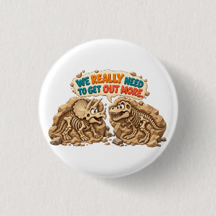 Badge Rond 2,50 Cm Humour de fossile de dinosaure amusant