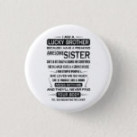 Badge Rond 2,50 Cm I Am A Lucky Brother Christmas Gifts For Brother<br><div class="desc">I Am A Lucky Brother Christmas Gifts For Brother</div>