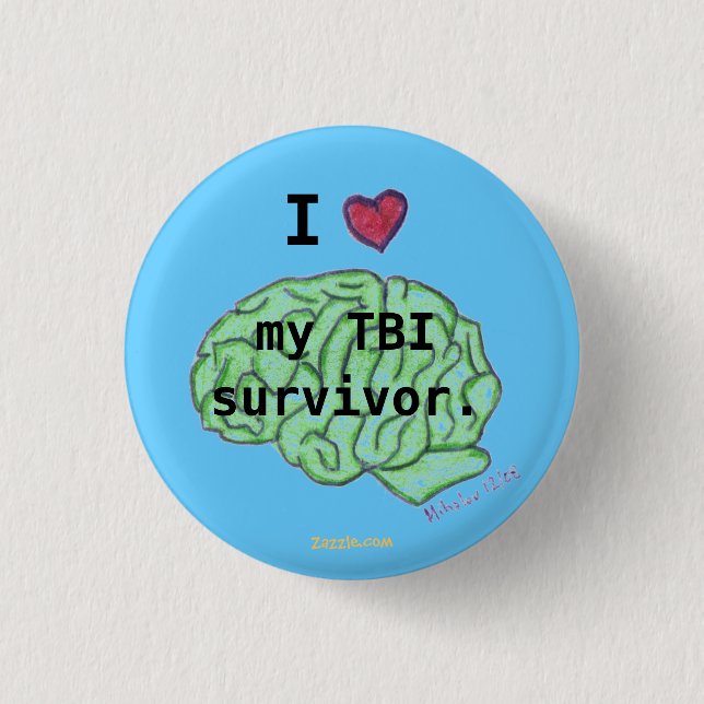Badge Rond 2,50 Cm I [coeur] mon bouton de survivant de TBI (Devant)