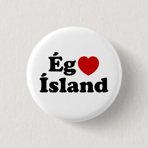 Badge Rond 2,50 Cm I Heart (Love) Islande [Ég Elska Ísland] Islandais