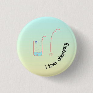 Badge Rond 2,50 Cm I Love Chimie bouton avec conception de bécher