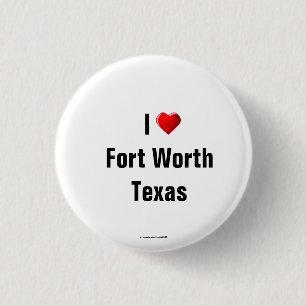 Badge Rond 2,50 Cm "I Love Fort Worth, Texas" Bouton/Épingle d'ordina