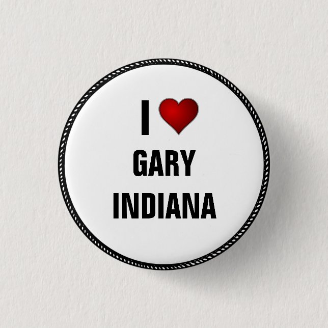 Badge Rond 2,50 Cm I Love Gary, Indiana (Devant)