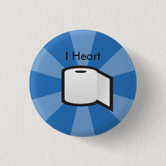 Badge Rond 2,50 Cm I papier hygiénique de coeur