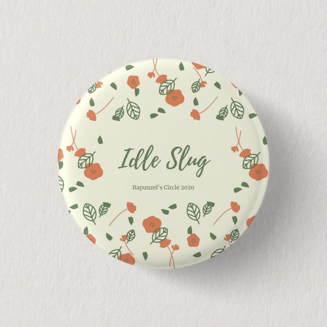 Badge Rond 2,50 Cm Idle SluG Pin (Devant)