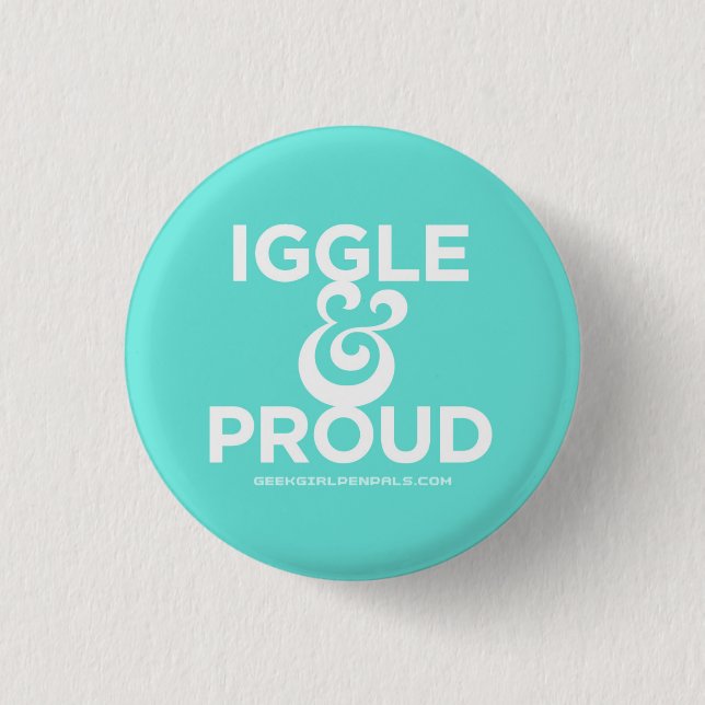 Badge Rond 2,50 Cm Iggle et Pin fier (Devant)
