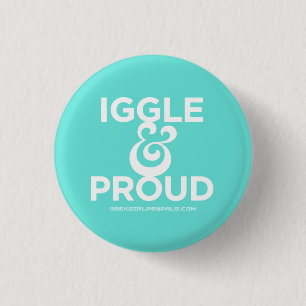 Badge Rond 2,50 Cm Iggle et Pin fier