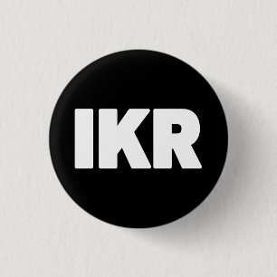 Badge Rond 2,50 Cm IKR Bouton d'inclinaison du texte