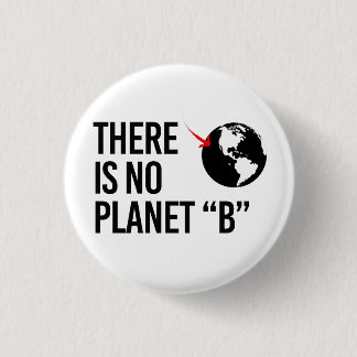 Badge Rond 2,50 Cm Il n'y a pas de plan(et) B