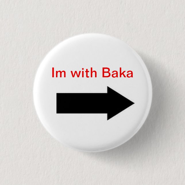 Badge Rond 2,50 Cm Im avec Baka (Devant)