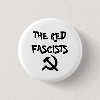 Badge Rond 2,50 Cm images, LES FASCISTES ROUGES