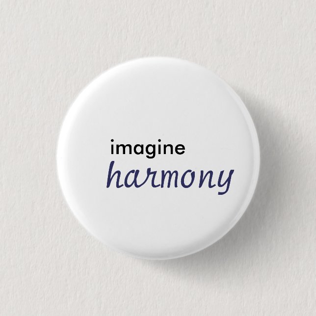 Badge Rond 2,50 Cm imaginez, harmonie (Devant)