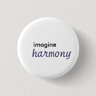 Badge Rond 2,50 Cm imaginez, harmonie