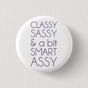 Badge Rond 2,50 Cm Impertinent chic et un Assy de Smart de peu