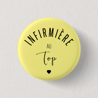 Badge Rond 2,50 Cm Infirmière au sommet