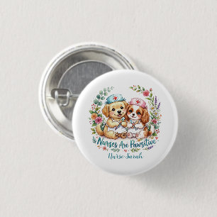 Badge Rond 2,50 Cm Infirmière Chiot Mignon Pawsitive Aquarelle Person
