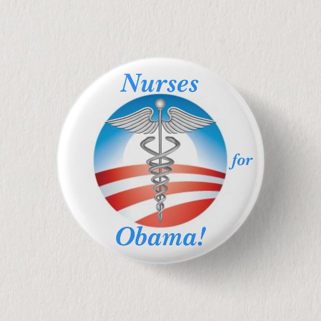 Badge Rond 2,50 Cm Infirmières pour Obama ! (Devant)