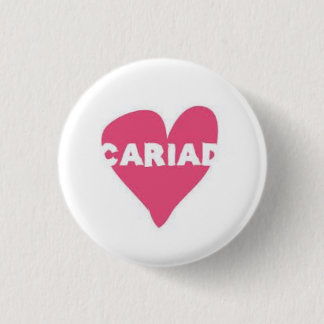 Badge Rond 2,50 Cm Insigne de bouton de Cariad