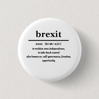 Badge Rond 2,50 Cm insigne de brexit