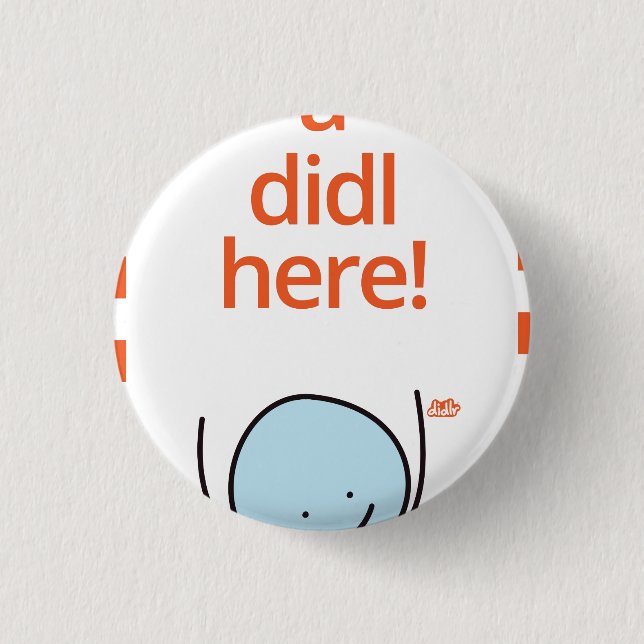 Badge Rond 2,50 Cm Insigne de Didlr (Devant)