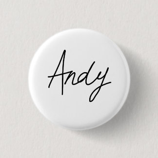 Badge Rond 2,50 Cm Insigne de la signature d'Andy