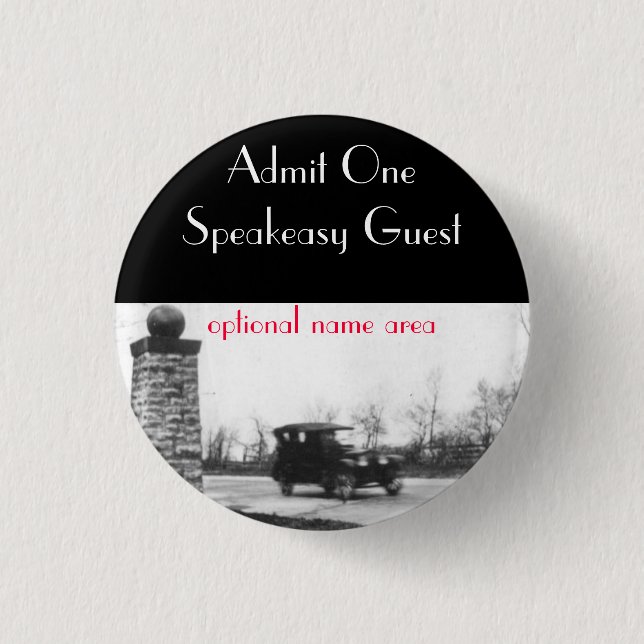 Badge Rond 2,50 Cm Insigne d'invité d'interdiction d'années '20 (Devant)