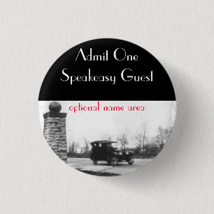 Badge Rond 2,50 Cm Insigne d'invité d'interdiction d'années '20