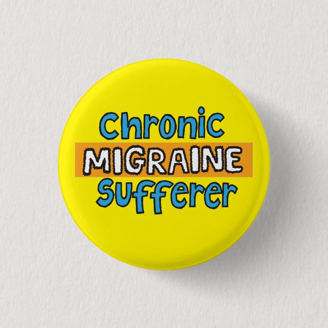 Badge Rond 2,50 Cm insigne épingle de la migraine chronique (Devant)