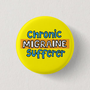 Badge Rond 2,50 Cm insigne épingle de la migraine chronique
